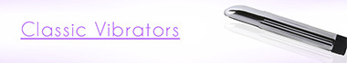 Sex Toys Classic Vibrators